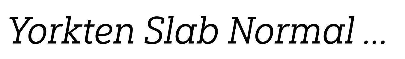 Yorkten Slab Normal Regular Italic